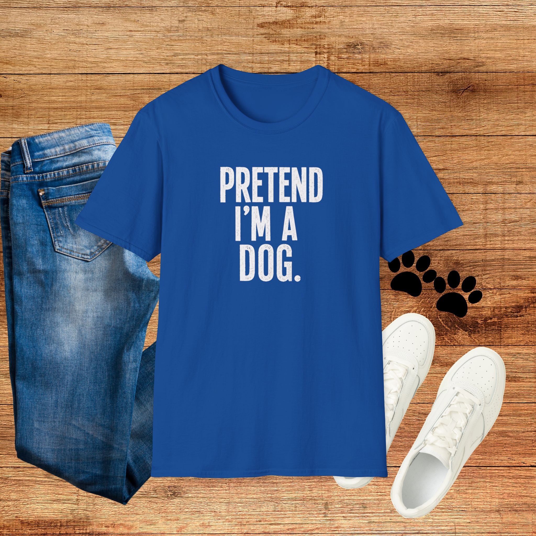 Pretend I'm a Dog Halloween costume Funny Statement Tee