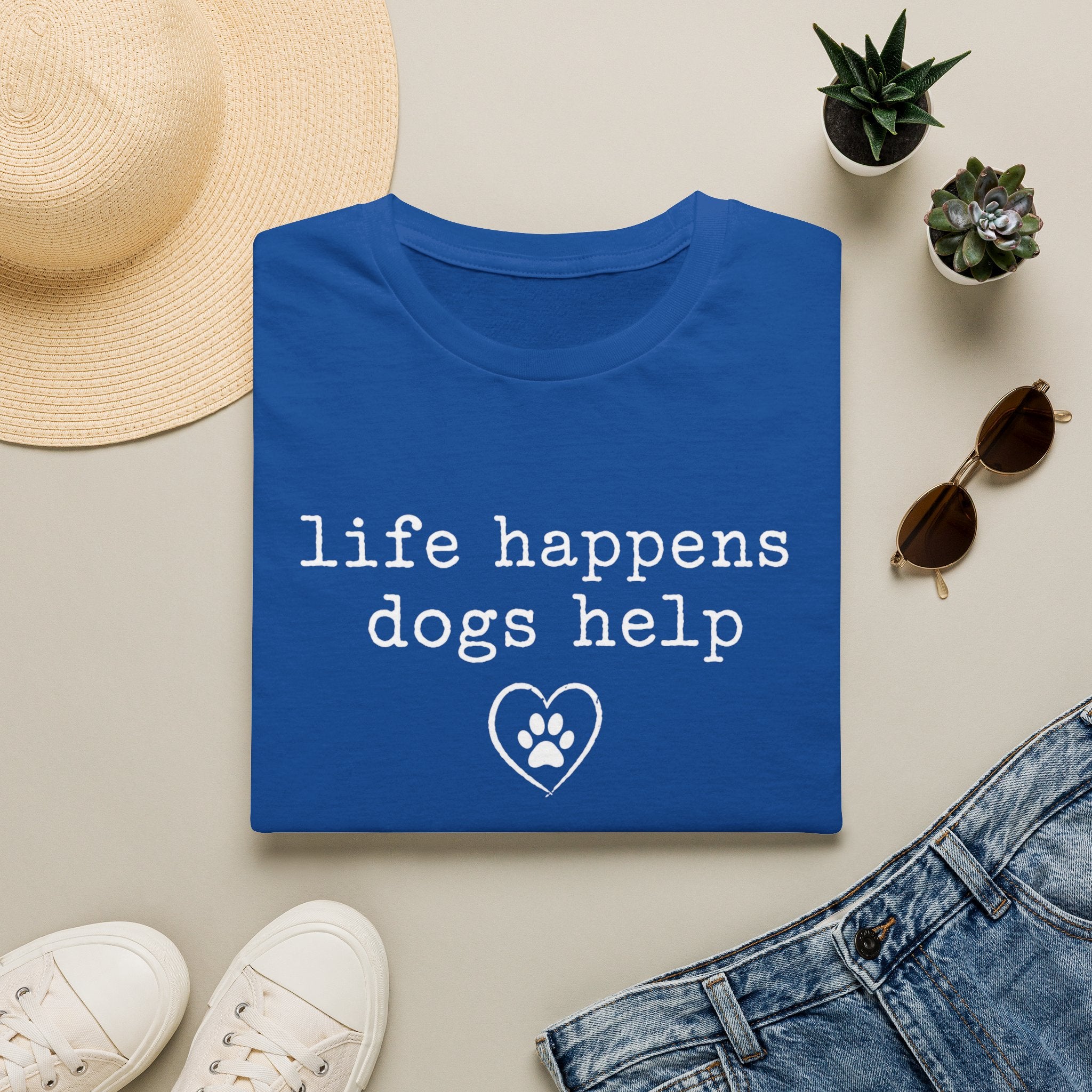Life Happens Dogs Help Minimalist Dog Lover Tee