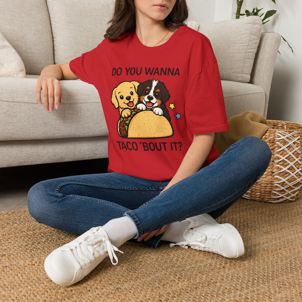 Do You Wanna Taco 'Bout It? Cute Puppy Taco Graphic Tee
