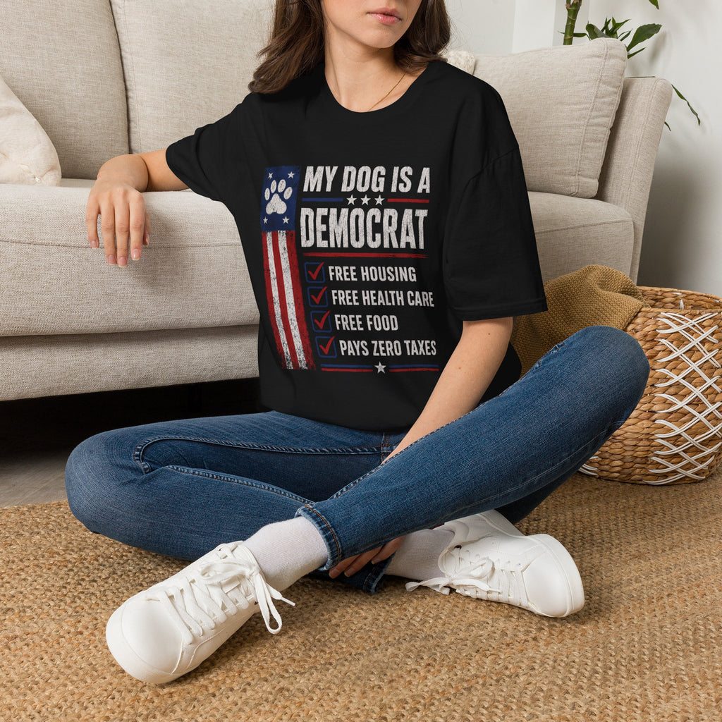 My Dog Is A Democrat T-Shirt — Patriotic Funny Political Dog Owner Tee