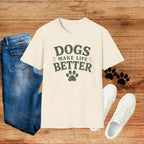 Dogs Make Life Better T-Shirt — Paw Print Dog Lover Tee