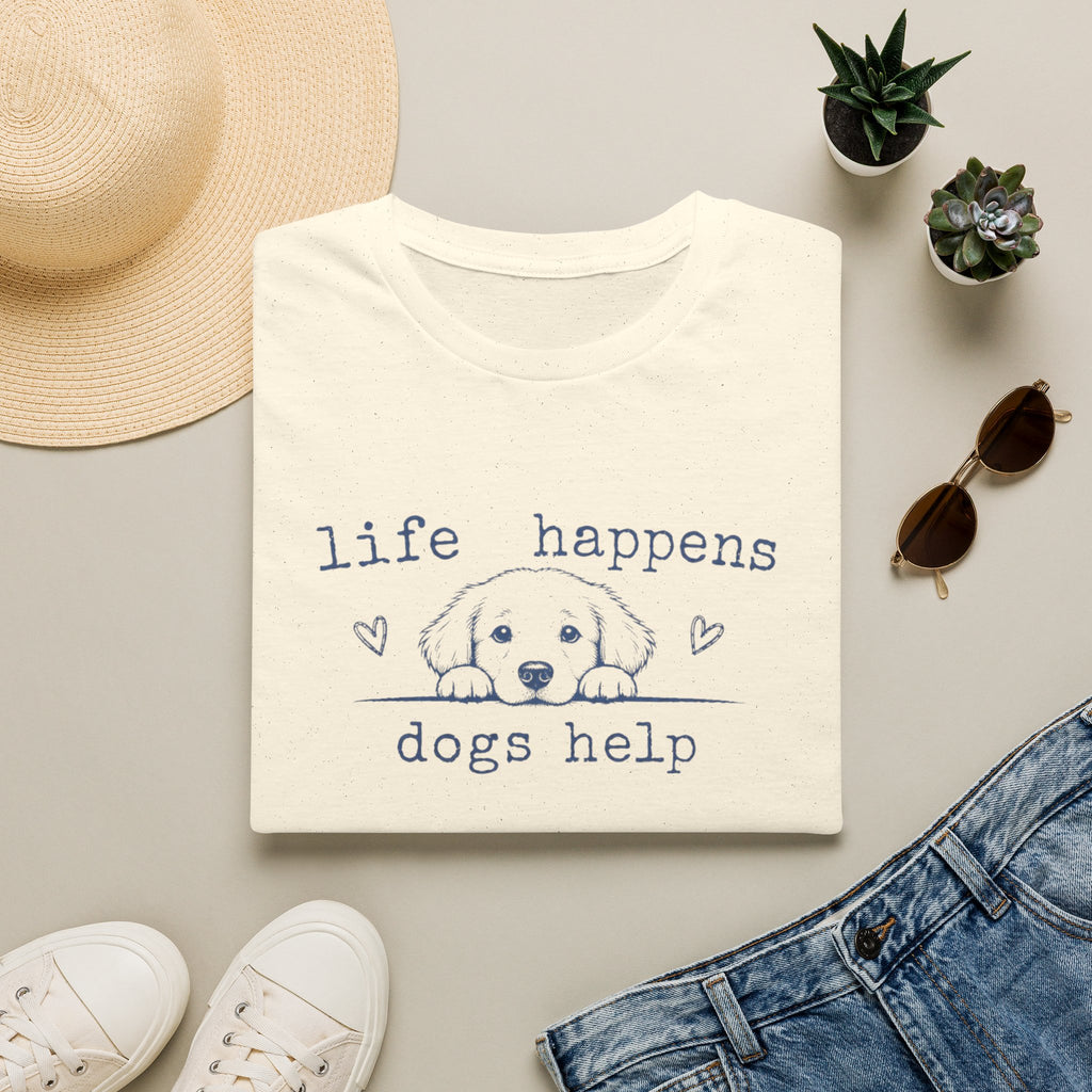 Life Happens Dogs Help T-Shirt — Cute Puppy Rescue Lover Tee