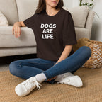 Dogs Are Life T‑Shirt — Bold Text Graphic Tee for Dog Lovers