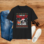 I Left My Border Collie to Be Here Christmas T-Shirt