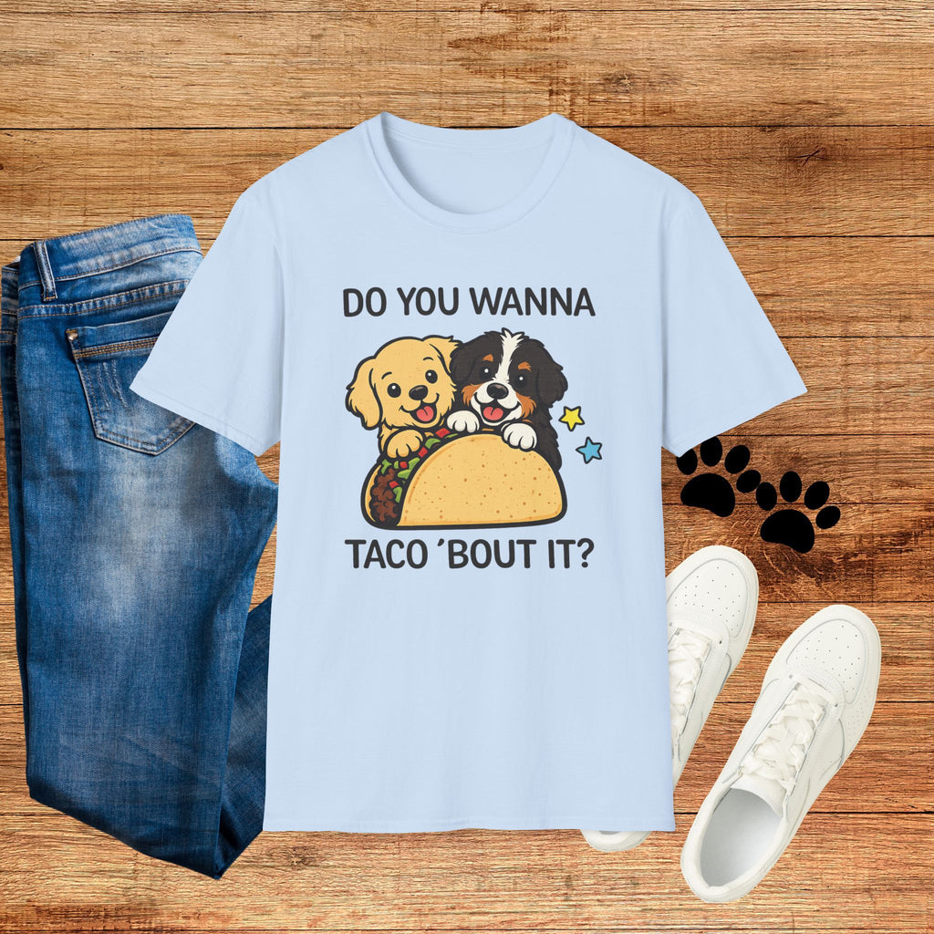 Do You Wanna Taco 'Bout It? Cute Puppy Taco Graphic Tee