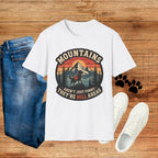 Mountains Aren't Just Funny They're Hill Areas T-Shirt — Retro Hiking Graphic Tee