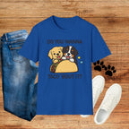 Do You Wanna Taco 'Bout It? Cute Puppy Taco Graphic Tee