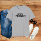 Dog Person T-Shirt — Bold Text Graphic Tee for Dog Lovers