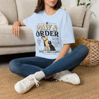 Paw & Order Dog T-Shirt — Funny Canine Pun Tee for Dog Lovers
