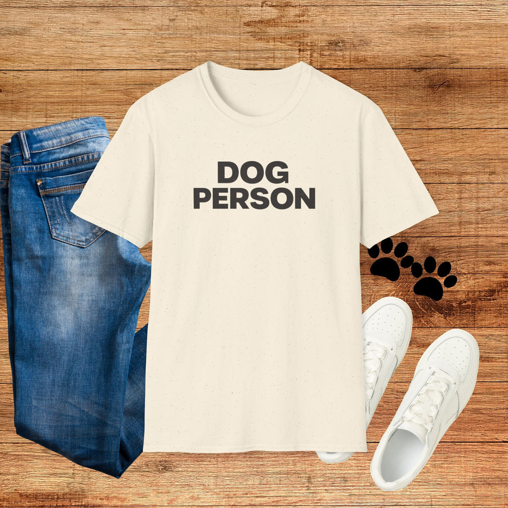 Dog Person T-Shirt — Bold Text Graphic Tee for Dog Lovers