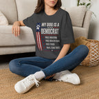 My Dog Is A Democrat T-Shirt — Patriotic Funny Political Dog Owner Tee