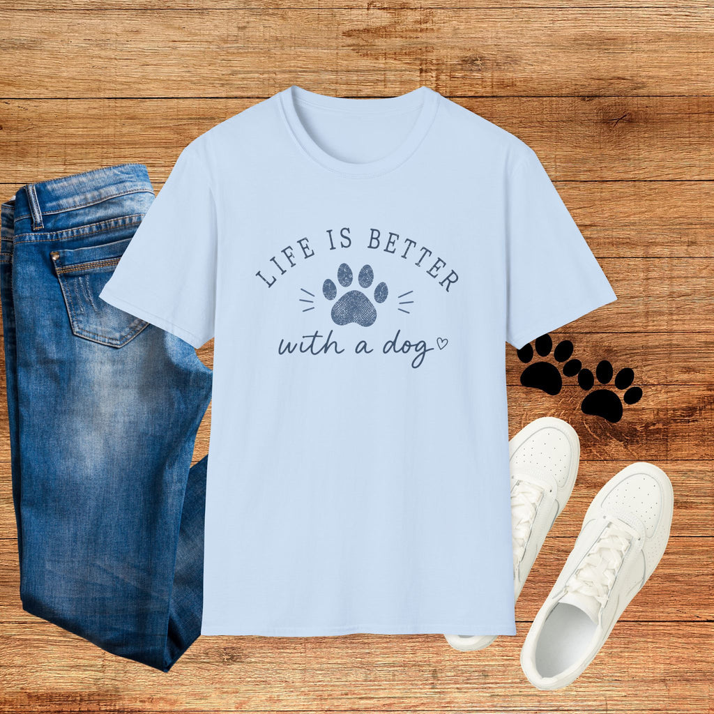 Life Is Better With a Dog T-Shirt — Paw Print Dog Lover Tee