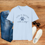 Life Is Better With a Dog T-Shirt — Paw Print Dog Lover Tee