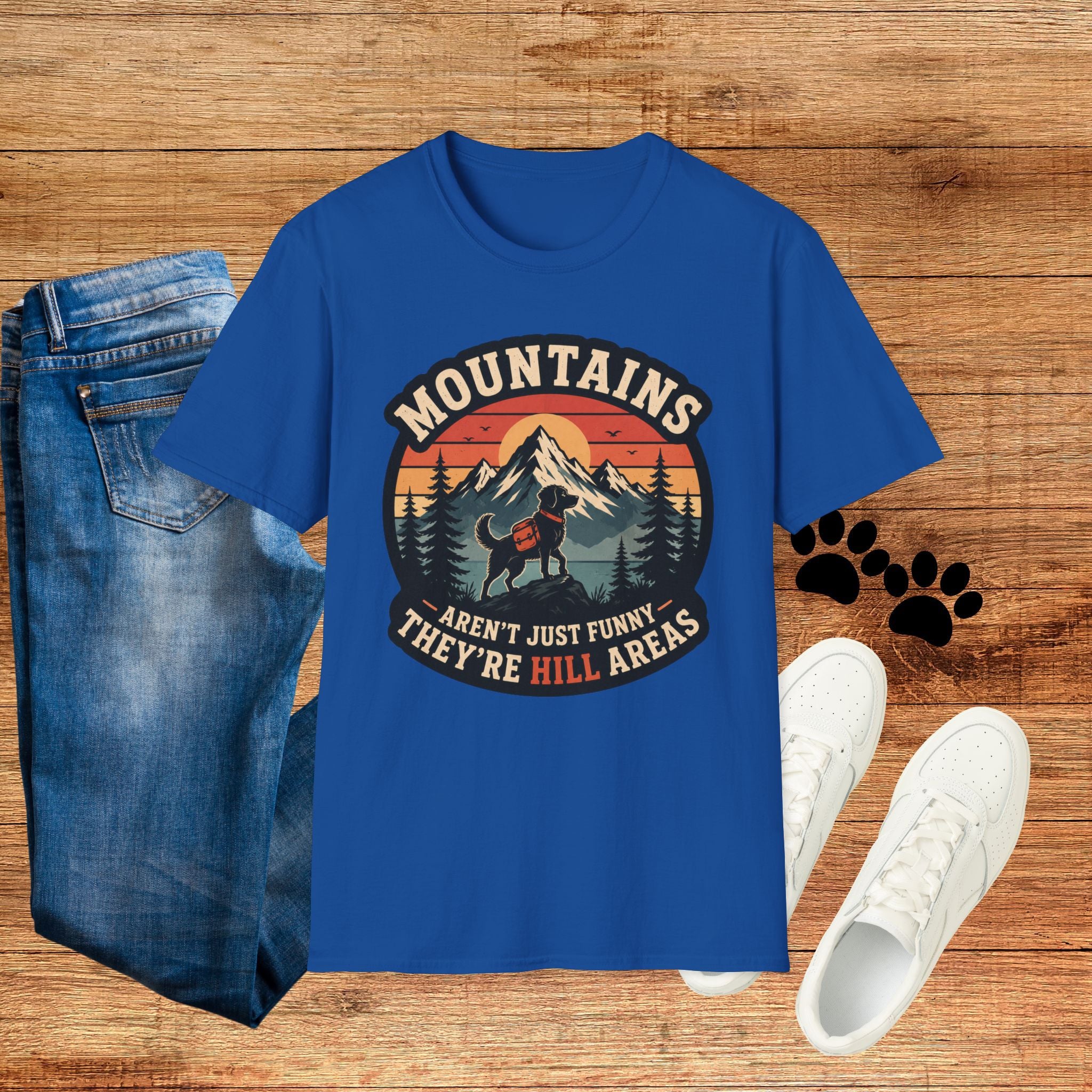 Mountains Aren't Just Funny They're Hill Areas T-Shirt — Retro Hiking Graphic Tee