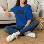 Dog Person T-Shirt — Bold Text Graphic Tee for Dog Lovers